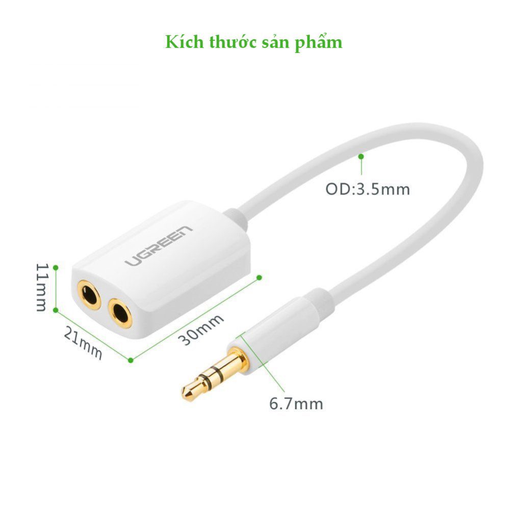Cáp âm thanh chia 1 đầu jack 3.5mm đực sang hai đầu jack 3.5mm cái dài 20cm UGREEN 10738 (trắng) 14 Cáp âm thanh chia 1 đầu jack 3.5mm đực sang hai đầu jack 3.5mm cái dài 20cm UGREEN 10738 (trắng)