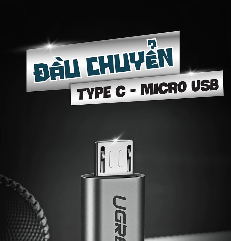 Đầu chuyển Type C sang Micro USB UGREEN US282 Vỏ nhiệt tản nhiệt tốt, kèm móc khóa